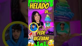 HELADO DE FEDE VIGEVANI. #shortsviral