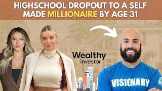 A highschool dropout who became a self-made millionaire at age 31