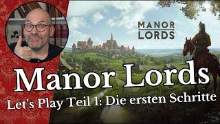 Manor Lords - Lets Play #1 Die ersten Schritte