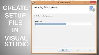 How to Create Setup Installation File in Visual Studio