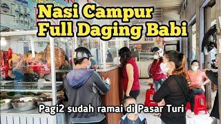 Penuh daging babi  Nasi campur favorit sarapan pagi di Pasar Turi.. Nasi campur Aliong.