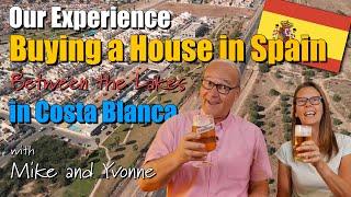 Buying a House in Torrevieja Costa Blanca Spain - Between the Lakes with Mike & Yvonne