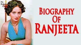 Biography Of Ranjeeta