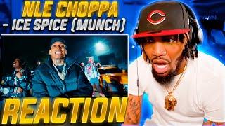 AT LEAST SHE A 10 LOL  NLE Choppa - Ice Spice MUNCH REACTION