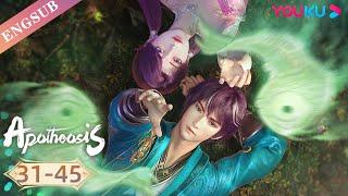 【Apotheosis】EP31-45 Full  Chinese Fantasy Anime  YOUKU ANIMATION