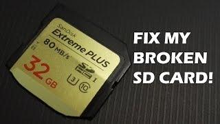 Fix my broken SD Card