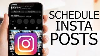 How to Schedule Posts on Instagram on Mobile 2024