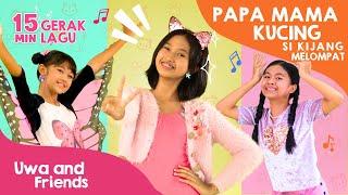Tarian Papa Mama Kucing Tarian Si Kijang Melompat dan Lagu Lainnya - 15 Menit Gerak Lagu Anak
