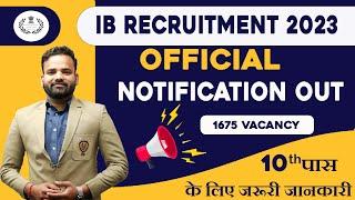 IB Recruitment 2023  Full Details  IB Security Assistant & MTS Recruitment 2023