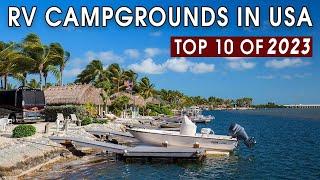 Top 10 RV campgrounds in USA  Best RV Parks