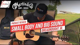 Hear Big Sound from a Small Guitar - The Martin Dreadnought Junior