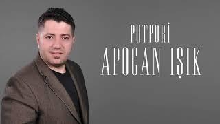 Apocan Işık - Potpori 2023