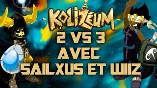 2 VS 3 en Kolizéum avec Sailxus & Wiiz  FUJISTRIGIDE