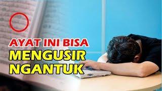 doa dzikir amalan ayat untuk mengusir ngantuk