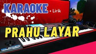 PRAHU LAYAR  KARAOKE  CAMPURSARI DANGDUT JARANAN