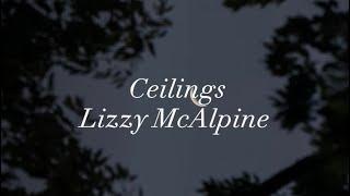 Lizzy McAlpine - ceilings