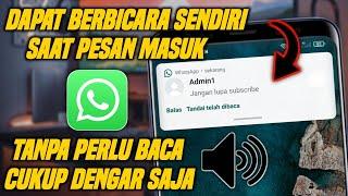 Cara Mengubah Notifikasi Whatsapp menjadi Suara Google  Trik Whatsapp 2020