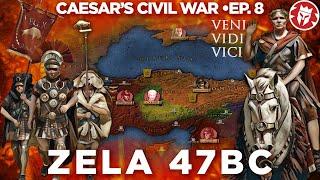 Caesars Pontic War Zela and Veni Vidi Vici - Roman DOCUMENTARY