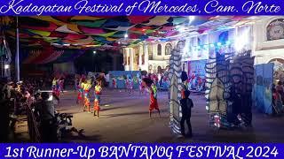 KADAGATAN FESTIVAL I 1st Runner-Up I Bantayog Festival 2024