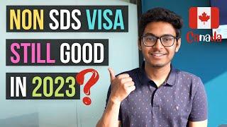 Canada Study Visa Non-SDS Stream still good in 2023?