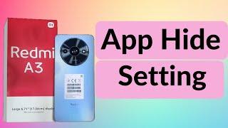 How to hide apps in Redmi A3  Redmi A3 app hideapp hide setting