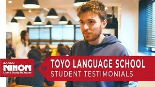 Toyo Language School Student Interviews