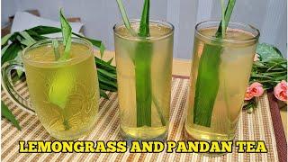 Lemongrass and Pandan Tea  Refreshing and Relaxing Drink