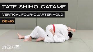 Tate Shiho Gatame  Vertical Four-Quartner Hold  縦四方固  Full Mount