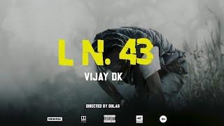 VIJAY DK - LOCKUP NO. 4THREE OFFICIAL MUSIC VIDEO  2K22