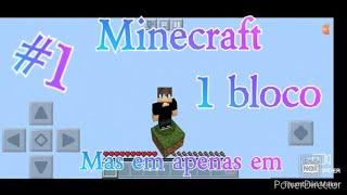 Minecraft Mas apenas em 1 bloco#1. Início de uma nova mini série