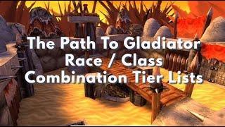 WoW TBC Classic Arena Race and Class Combination Tier Lists