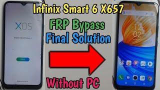 Infinix Smart 6 X657 FRP Bypass Latest Security Infinix X657 Remove Google Account NO PC