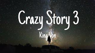 King Von - Crazy Story 3 Lyrics