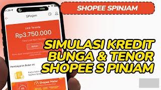 Berapa Persen Bunga Pinjaman Shopee  Update Terbaru 2024   REVIEW Durasi Pinjaman dan Bunganya