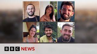 Israel says bodies of six hostages held by Hamas in Gaza recovered  BBC News