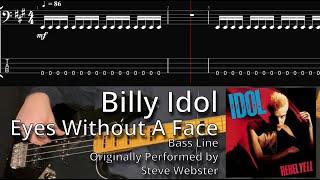 Billy Idol - Eyes Without A Face Bass Line w Tabs and Standard Notation