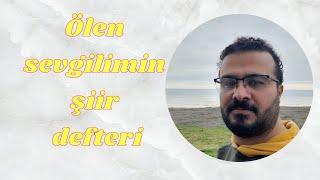 Küçük İskender Ölen Sevgilimin Şiir Defteri