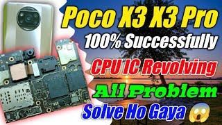 Poco X3 Pro Successfully CPU IC Revolving Kaise Hota Hai  How To Revolving Poco X3 X3 Pro CPU IC