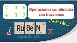 OPERACIONES COMBINADAS CON FRACCIONES fáciles ️