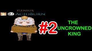 Ac1dBurn - THE UNCROWNED KING Rise Online #2