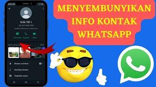 Cuman Pakai INI ‼️ Cara Menyembunyikan Info WA Atau Whatsapp