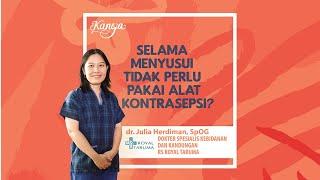 Menyusui Bisa Menjadi Alat Kontrasepsi Alami Asal...