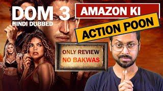 Dom 3 Series Review By Update One  Hindi Dubbed Amazon Series