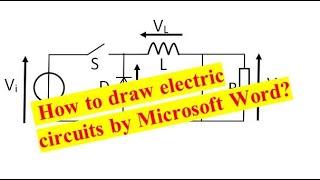 how to draw electric circuits by Microsoft Word ?