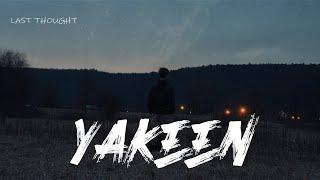 LYRICS Yakeen - Atif Aslam