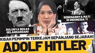 KISAH TUMBUH KEMBANG ADOLF HITLER