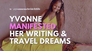 Yvonne Manifested Her Writing and Travel Dreams  Black Women Abroad