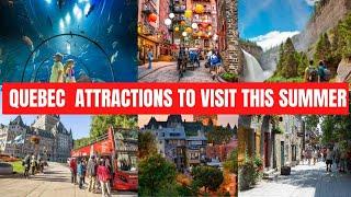 10 Best Quebec City Attractions to Visit This Summer  Top5 ForYou
