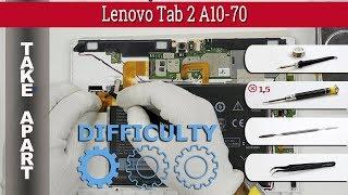 How to disassemble  Lenovo Tab 2 A10-70 Take apart Tutorial