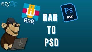 How to Convert RAR to PSD Online Simple Guide